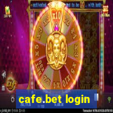 cafe.bet login